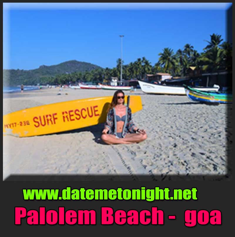 Palolem Beach Escorts in Goa